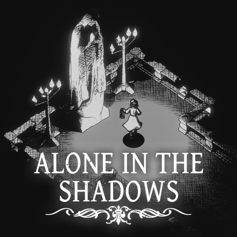 Alone in the Shadows